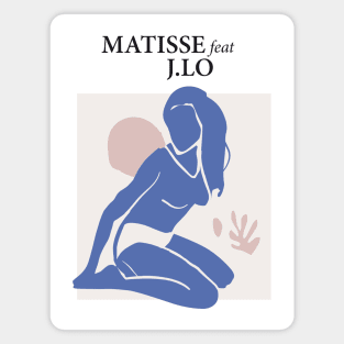 Matisse feat Jlo Magnet